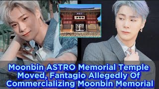 Moonbin ASTRO Memorial Temple Moved Fantagio Allegedly Of Commercializing Moonbin Memorial [upl. by Noiek]