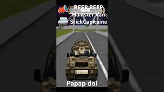 BEEP BEEP Hamster Van StickCapitaine 📣🚐 Papap dol [upl. by Atineg]