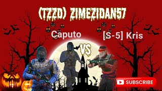 Zimezidan57 FEAT Caputo VS S5 Kris modern ops 💯🔥🔥 [upl. by Ettennan]