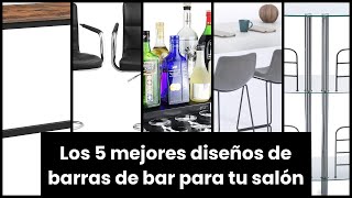 【Barra de bar para salon】Los 5 mejores diseños de barras de bar para tu salón [upl. by Ys]