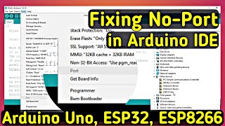 Arduino IDE Fixing No Port Error amp Installing Drivers for ESP32 Arduino Uno and ESP8266 NodeMCU [upl. by Zysk]