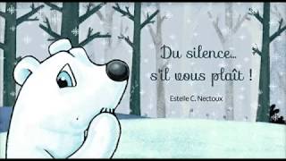 Histoire pour enfants  Du silence Sil vous plait  Livre audio et animé [upl. by Myranda434]