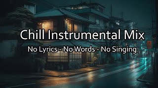 BEST Music Without Words for StudyWorkConcentration ☕ No Vocals No Lyrics Study Mix Without Lyrics [upl. by Eladnwahs346]