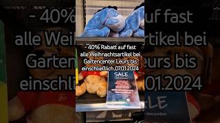 40 Rabatt auf fast alle Weihnachtsartikel bei Gartencenter Leurs bis einschließlich 07012024 [upl. by Kariotta]