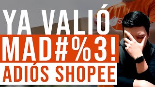 YA NO podrás VENDER en SHOPEE  Cierra operaciones en México Colombia Chile y Argentina [upl. by Alleynad684]