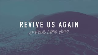 Revive Us Again  Reawaken Hymns  Official Lyric Video [upl. by Christianity]