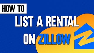 How To List A Rental On Zillow [upl. by Drawets]