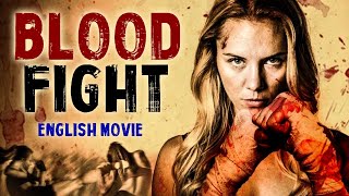 BLOOD FIGHT  Hollywood English Movie  Superhit Fast Action Full Movie In English  English Movies [upl. by Casia]