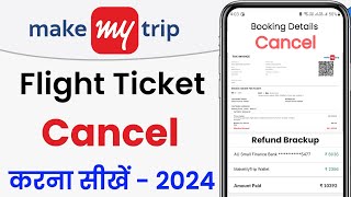 make my trip flight ticket cancellation refund  mmt flight ticket cancellation amp reshedule charges [upl. by Erlin22]