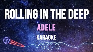 Adele  Rolling In The Deep Karaoke [upl. by Gord]