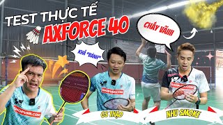 Team VNB quotCháy Sânquot cùng Vợt cầu lông Axforce 40  Test Vợt cầu lông Dưới 2 Triệu Đẹp Nhất [upl. by Strander]