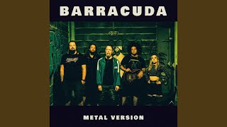 Barracuda Metal Version [upl. by Eelsew]