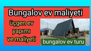 Bungalov ev maliyeti [upl. by Borer752]