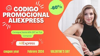 Código Promocional Aliexpress Febrero 2024  Consigue Hasta 60 OFF en Tus Compras [upl. by Htomit]