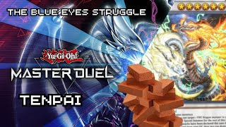 YuGiOh Master Duel replays  The Blue Eyes Struggle  Tenpai [upl. by Abeu]