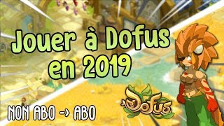 DOFUS  COMMENCER DOFUS EN 2019 amp POUVOIR SABONNER TRÈS FACILEMENT [upl. by Ecirtram]