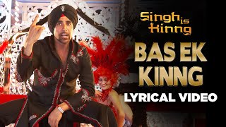 Bas Ek Kinng  Lyrical Video Singh Is Kinng Akshay Kumar Katrina KaifMika SinghHard KaurPritam [upl. by Nale306]