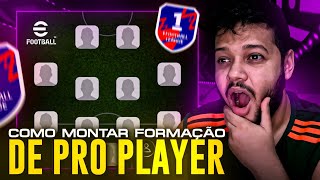 COMO MONTAR formação de PRO PLAYER no Efootball Mobile [upl. by Neeneg]