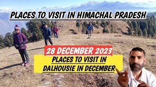 Places To visit in Dalhousie in December 2023  Places To visit in Himachal Pradesh in December 2023 [upl. by Fanni]