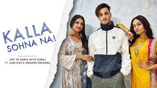 KALLA SOHNA NAI  Asim Riaz amp Himanshi Khurana X LiveToDance with Sonali  Neha Kakkar [upl. by Annayar]