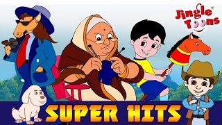 JingleToons Super Hits सुपर हिट Lakadi Ki Kathi  Nani Teri Morani  Re Mama  Rail Gadi [upl. by Nannette]