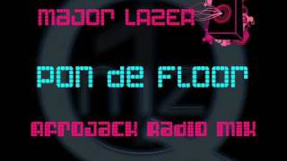 Major Lazer  Pon De Floor Afrojack Radio Mix [upl. by Lanos]