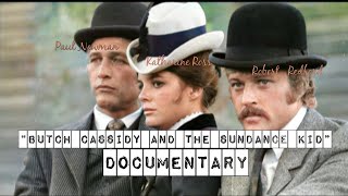 Butch Cassidy And The Sundance Kid  Inside Look documentary [upl. by Aitekram]