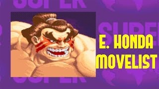 Super Street Fighter II Turbo  E Honda Move List [upl. by Harper]