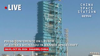 LIVE Press Conference on Launch of Chinas Shenzhou19 Manned Spacecraft [upl. by Ayela]