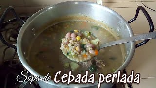 Cómo hacer SOPA DE CEBADA PERLADA CON HUESO CARNUDO DE RES [upl. by Bandeen]