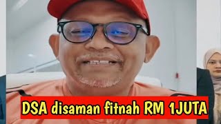 DSA disaman fitnah sebuah syarikat Rm1juta [upl. by Trotter]