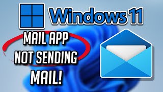 FIX Mail App Not Sending Email in Windows 1110 [upl. by Seto578]