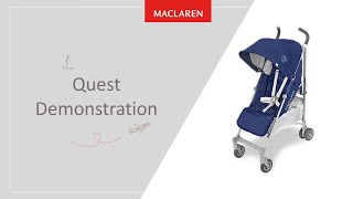 The Maclaren Quest Stroller Demonstration [upl. by Yuria752]