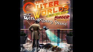 Whats this Game  The Outer Worlds Bonus 02 [upl. by Eolc]