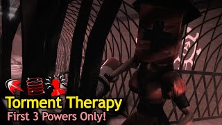 Torment Therapy  First 3 Powers Only  Dark Deception [upl. by Frasier]