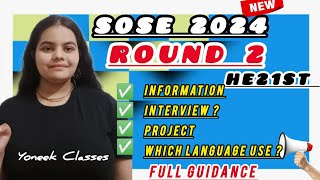 SOSE 2024 class 9 HE21ST 2nd round information HE21ST project kese banaye kya hota h interview me [upl. by Jaala957]