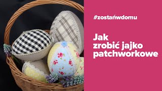 Jak zrobić jajko patchworkowe  WCK ONLINE [upl. by Dellora]