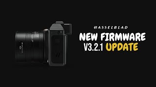 Hasselblad X2D 100C New Firmware v3 2 1 [upl. by Yelsew476]