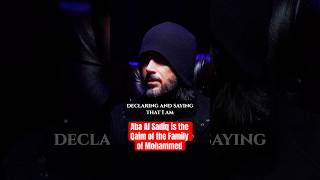 The Truth Revealed Aba AlSadiq Abdullah Hashem is the Qaim of the Family of Mohammed [upl. by Eceeryt546]