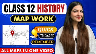 Class 12 History Map work in One Shot 🔥  Tricks to remember Map Pointing History Boards 2024 cbse [upl. by Doehne]