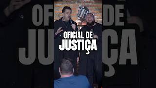 Oficial de Justiça standupcomedy humor humormemes [upl. by Eikcin]