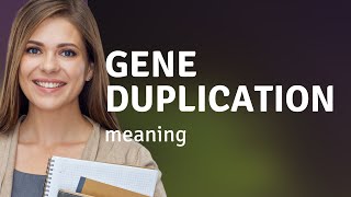 Gene Duplication A Key to Evolutionary Innovation [upl. by Nerval]