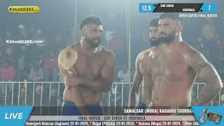 SUPER FINAL MATCH  Sur Singh VS Jogewal  Samalsar Moga Kabaddi Cup 12 Dec 2023 [upl. by Mandi303]