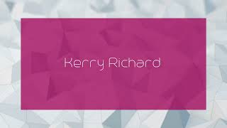 Kerry Richard  appearance [upl. by Awhsoj]