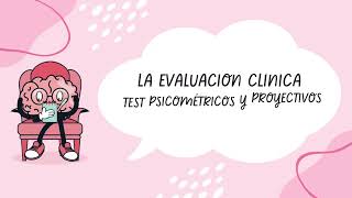 La evaluación clínica Test psicométricos y proyectivos [upl. by Rebme]