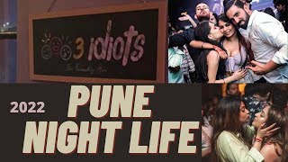 PUNE NIGHT CLUBS  3 IDIOTS THE FRIENDLY BAR  PARTY CLUB IN PUNE  KOREGAON PARK  PUNE NIGHT LIFE [upl. by Martyn310]