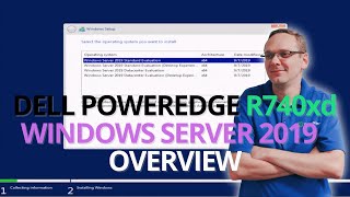 Dell PowerEdge R740xd Windows Server Operating System Overview  Windows Server 2019 Installation [upl. by Ronoel]