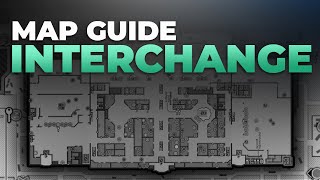 Interchange Map Guide  Escape from Tarkov [upl. by Frieder430]