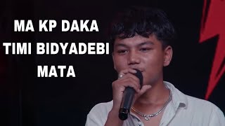 Ma Kp Daka Timi Bidhyadebi Mata  NEPHOP S2  New Tiktok Viral NepaliRap song 2081 [upl. by Uno]