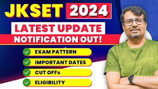 JK SET LASET 2024  Exam Pattern Exam Dates CutOff amp Eligibility  JK SET Latest Update By GP Sir [upl. by Borek]